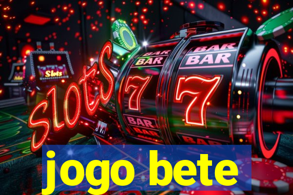 jogo bete